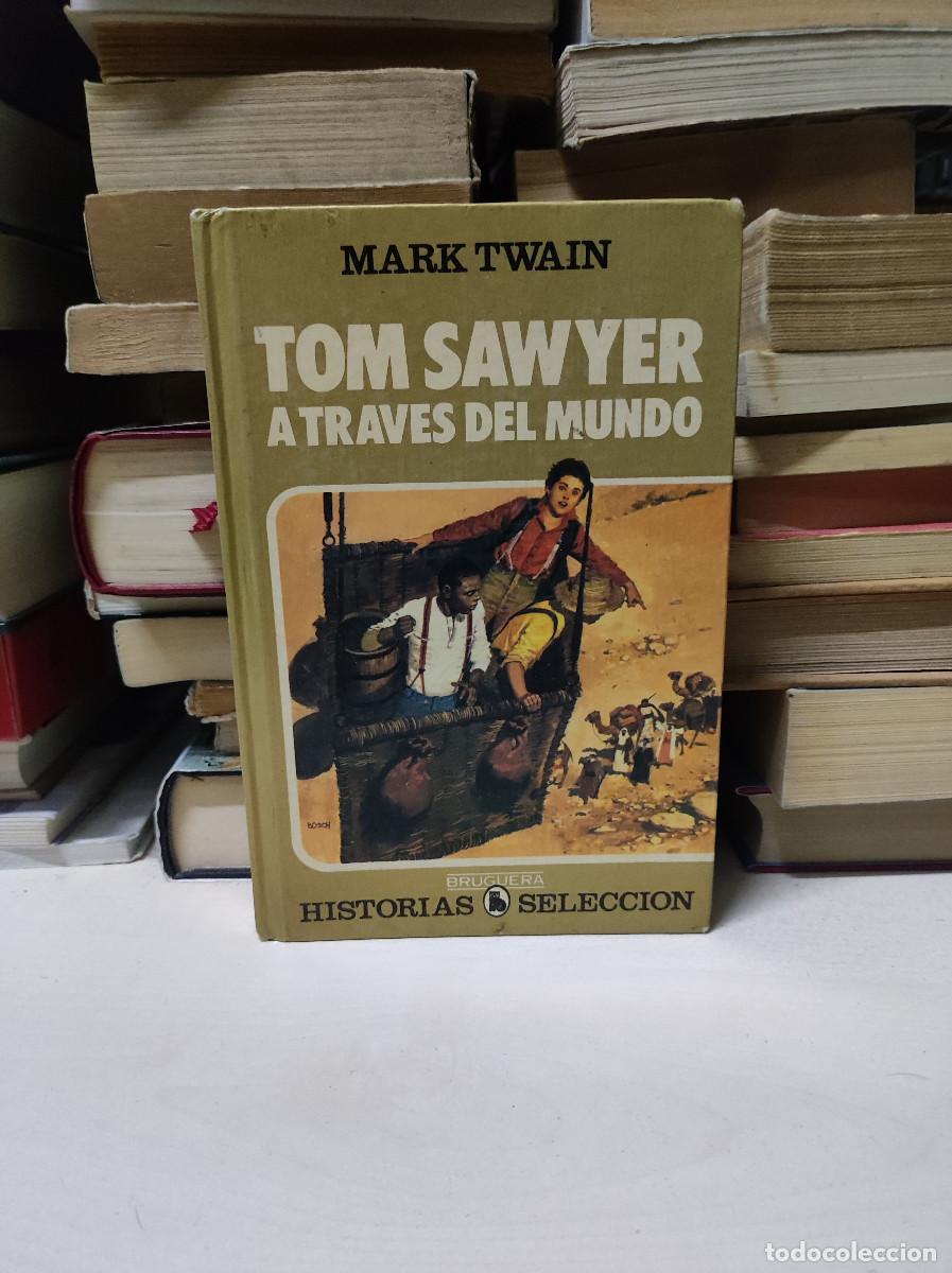Libros: TOM SAWYER A TRAVES DEL MUNDO MARK TWAIN - Foto 2