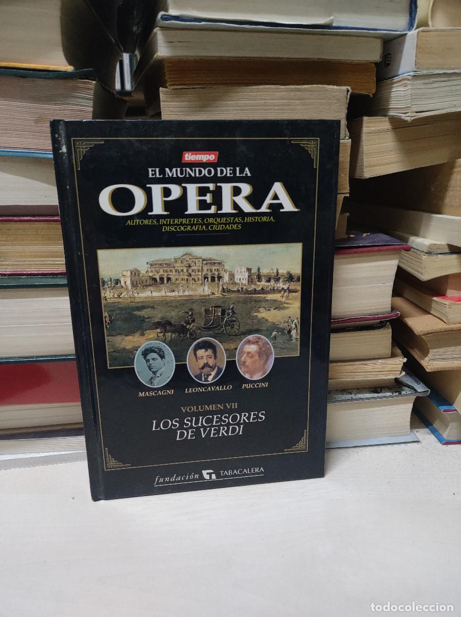 Libros: EL MUNDO DE LA OPERA LOS SUCESORES DE VERDI - Foto 1