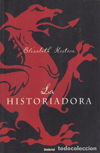 Libros: LA HISTORIADORA - KOSTOVA, ELIZABETH - Foto 1