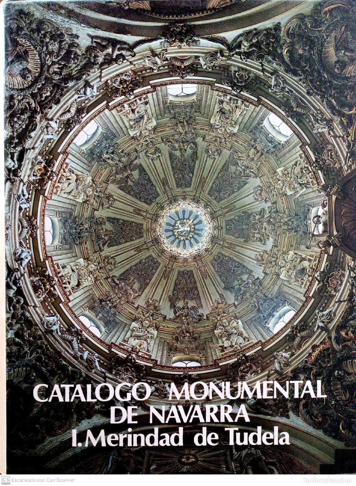Libros: Cat&aacute;logo Monumental de Navarra I: Merindad de Tudela - Foto 1