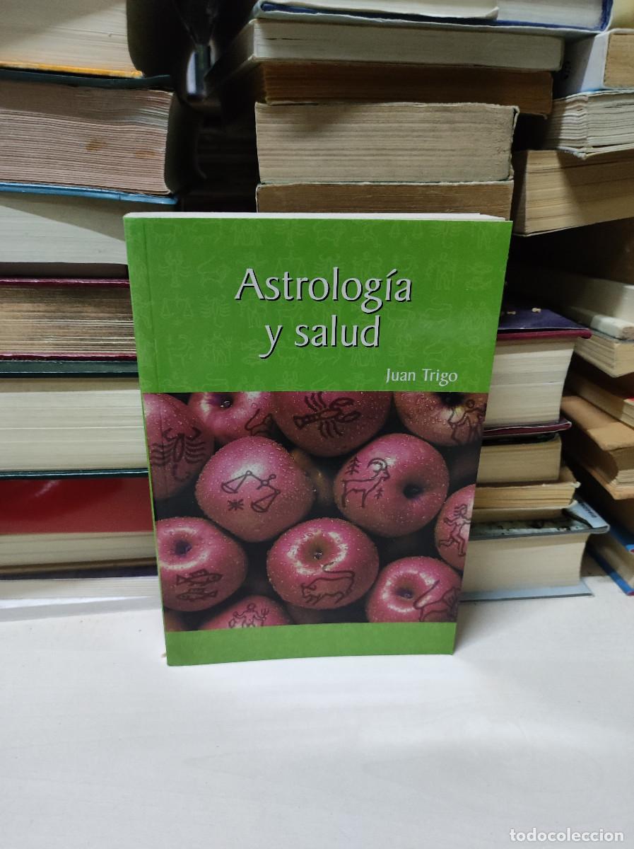 Libros: LIBRO. ASTROLOGIA Y SALUD JUAN TRIGO - Foto 1
