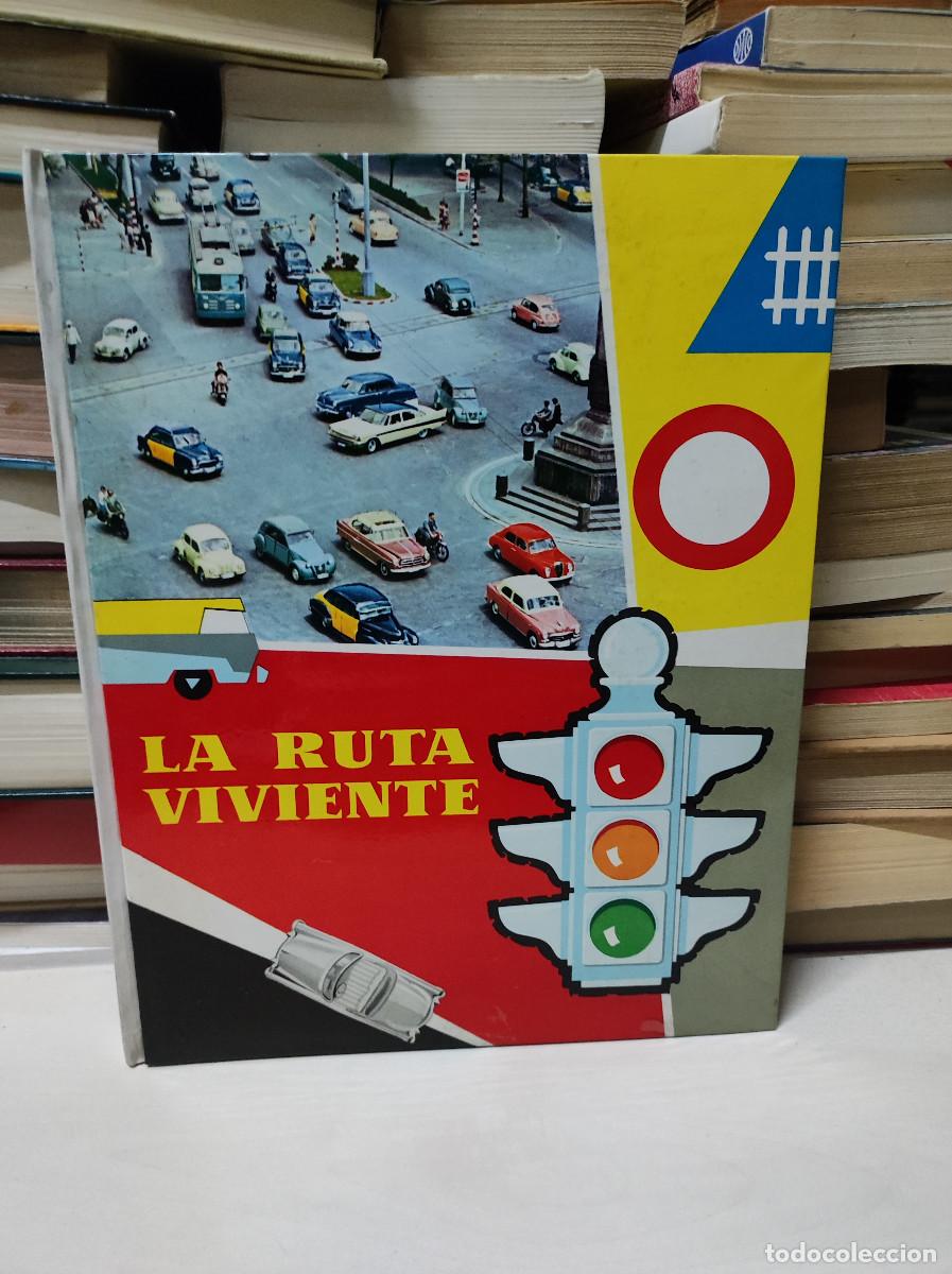 Libros: LA RUTA VIVIENTE - Foto 1