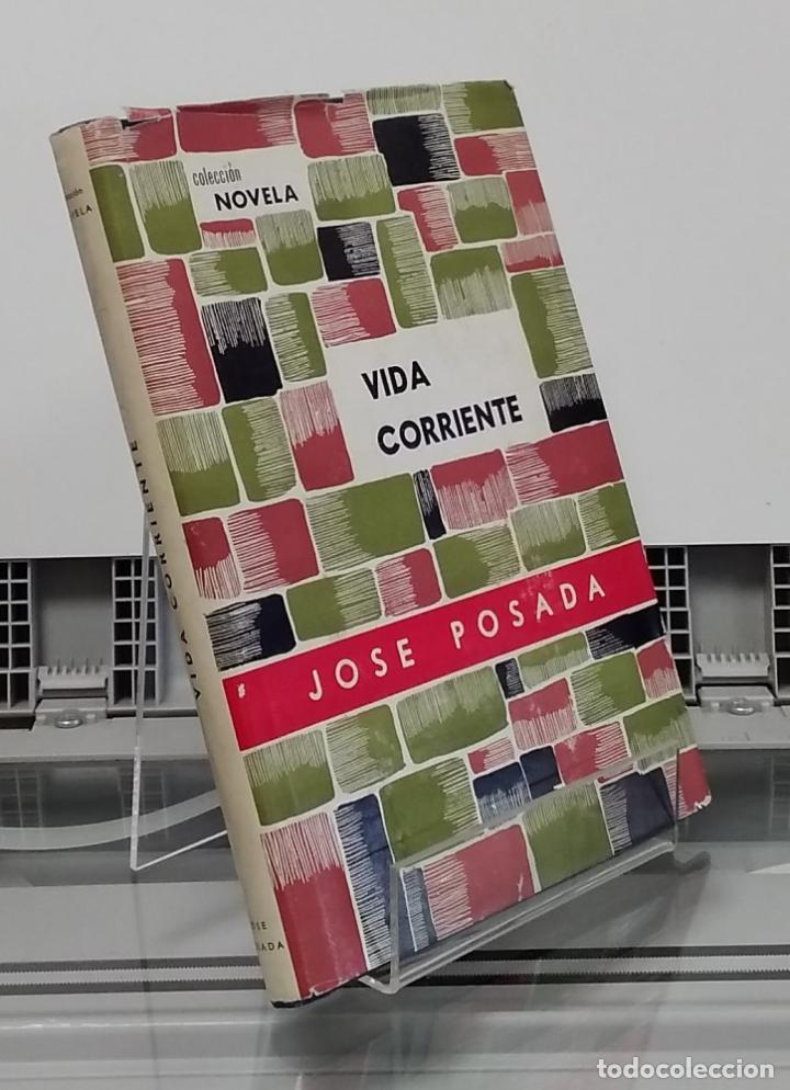 Libros: Vida corriente - Jos&eacute; Posada - Foto 1