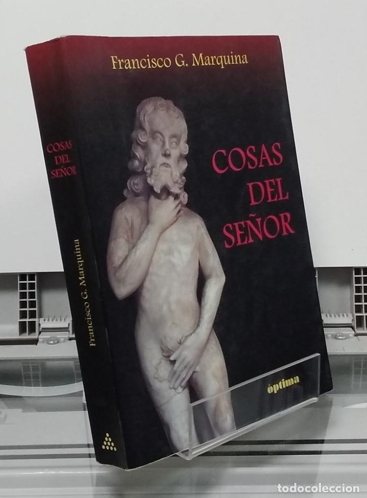 Libros: Cosas del se&ntilde;or - Francisco J. Marquina - Foto 1