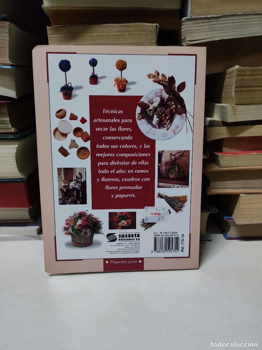 Libros: FLORES SECAS: MATERIALES, TECNICAS Y COMPOSICIONES - Foto 2