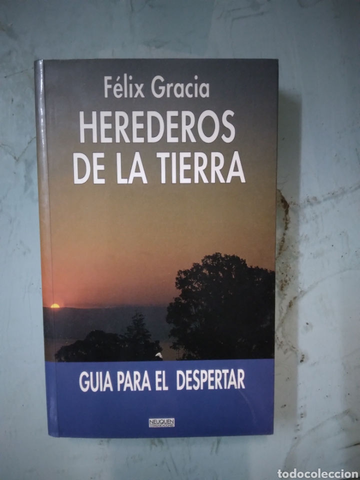 Libros: Felix Gracia, Herederos de la tierra, Neuquen - Foto 1