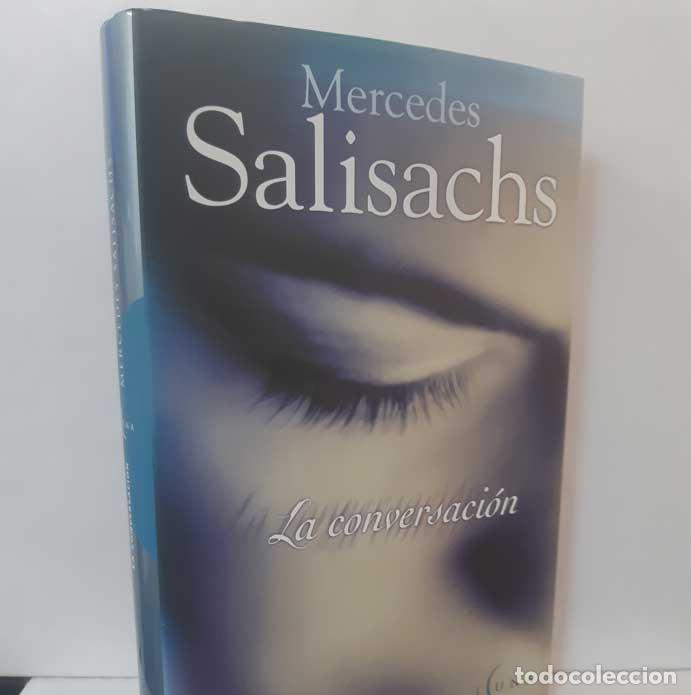 Libros: LA CONVERSACI&Oacute;N - SALISACHS, MERCEDES - Foto 1