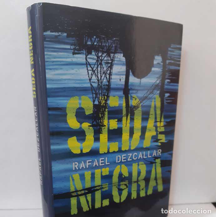 Libros: SEDA NEGRA - DESCALLAR, RAFAEL - Foto 1