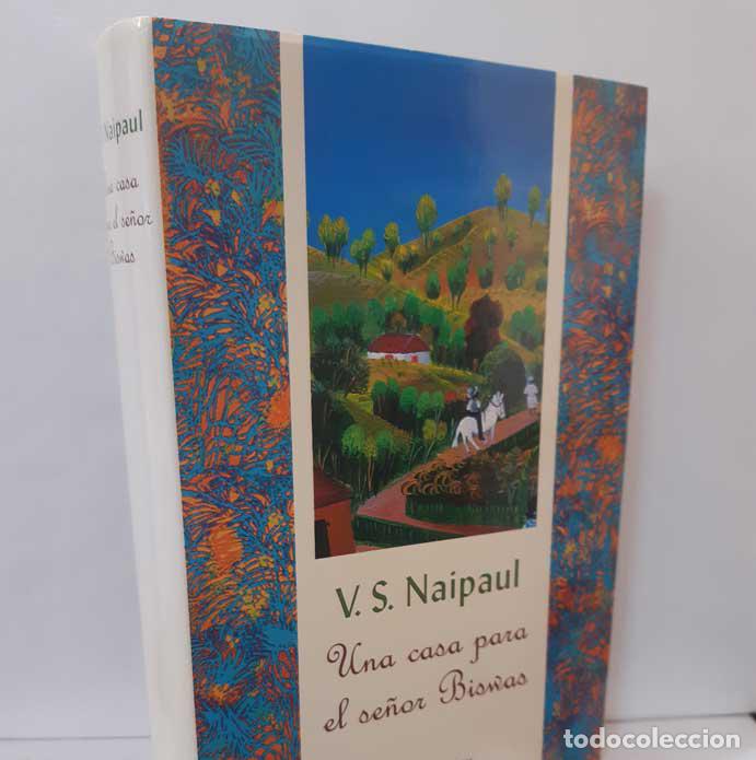 Libros: UNA CASA PARA EL SE&Ntilde;OR BISWAS - NAIPAUL, V. S. - Foto 1