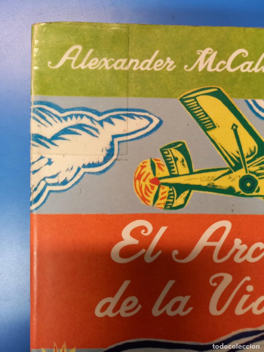 Libros: EL ARCA DE LA VIDA / ALEXANDER McCALL SMITH / EDI. URANO / 2006 - Foto 2