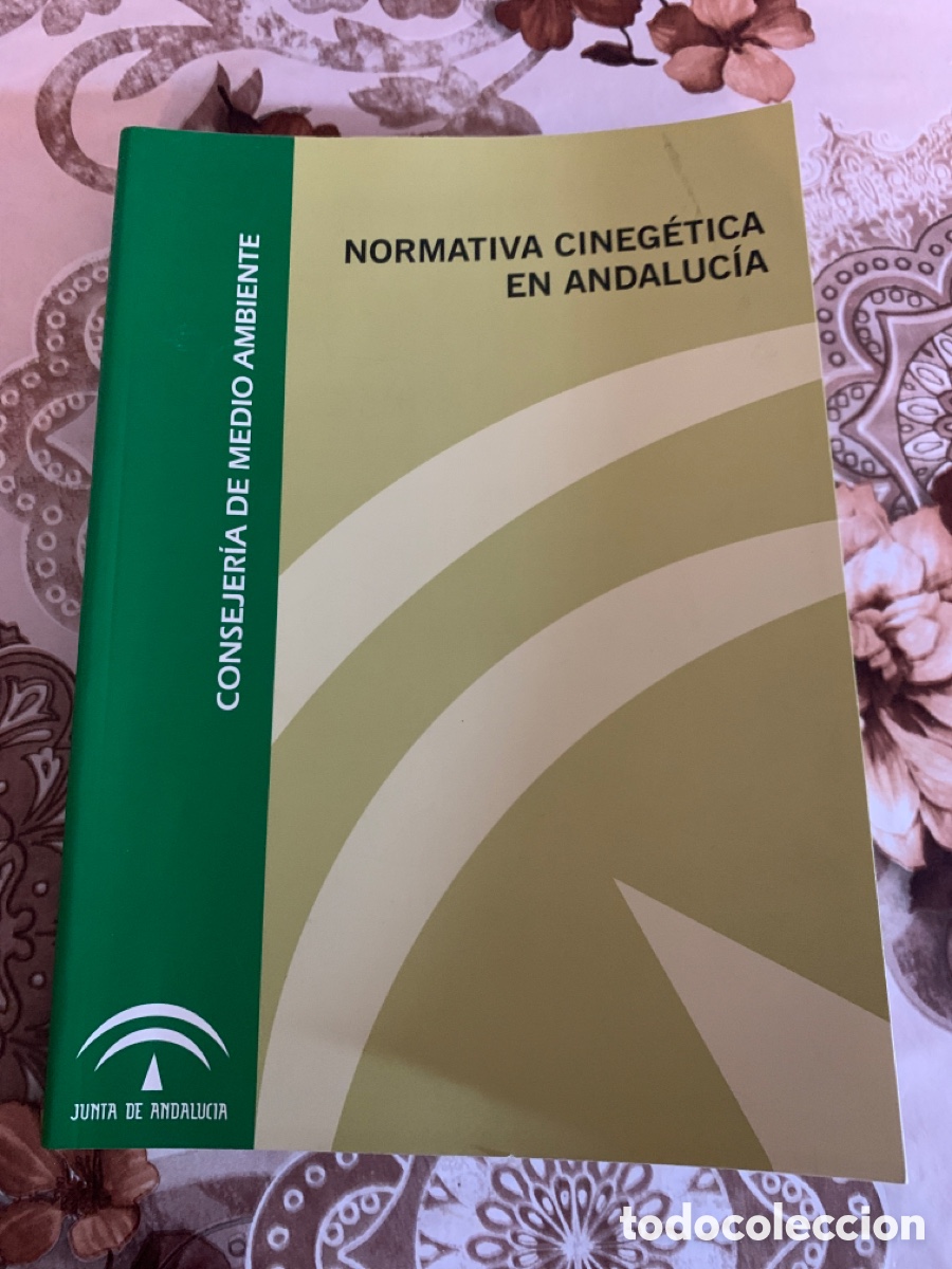 books: Normativa cineg&eacute;tica en Andaluc&iacute;a. Edita Consejer&iacute;a de Medio Ambiente.