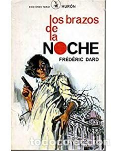Libros: LOS BRAZOS DE LA NOCHE - Dard,Frederic - Foto 1