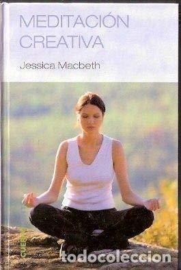 Libros: MEDITACI&Oacute;N CREATIVA - Macbeth,Jessica - Foto 1