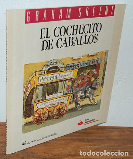 Libros: EL COCHECITO DE CABALLOS - GRAHAM GREENE - Foto 1