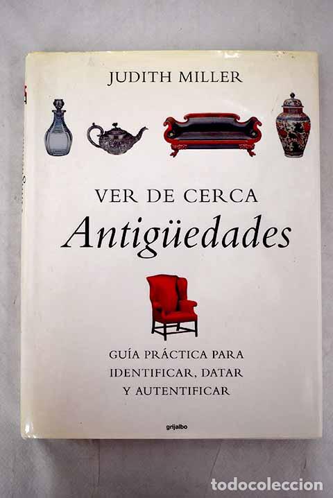 Libros: Ver de cerca antiguedades.- Miller, Judith - Foto 1
