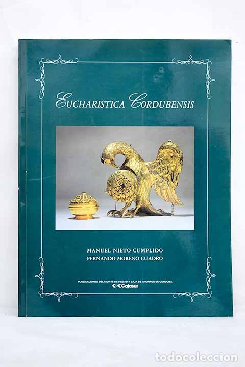 Libros: Eucharistica cordubensis: [exposici&oacute;n] - Foto 1
