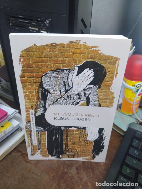 Libros: MI ESQUIZOFRENIA. KLAUS GAUGER. L29802 - Foto 2