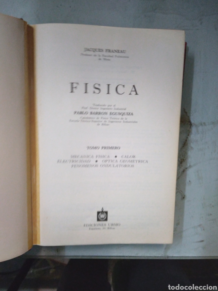 Libros: Jacques Franeau, Fisica, tomo primero, Ediciones Urmo - Foto 3