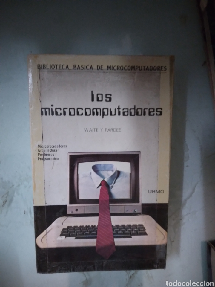 Libros: Walter y Pardee, Los microcomputadores, Urmo - Foto 1