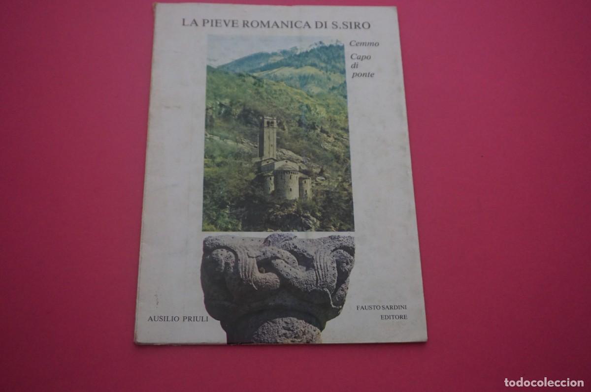 Libri di seconda mano: AMF-22D/ LA PIEVE ROMANICA DI S. SIRO - CEMMO CAPODIPONTE / FAUSTO SARDINI EDITORE