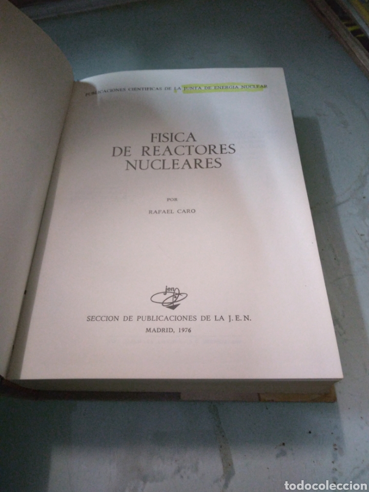 Libros: Rafael Caro, Fisica de reactores nucleares, J.E.N. - Foto 2