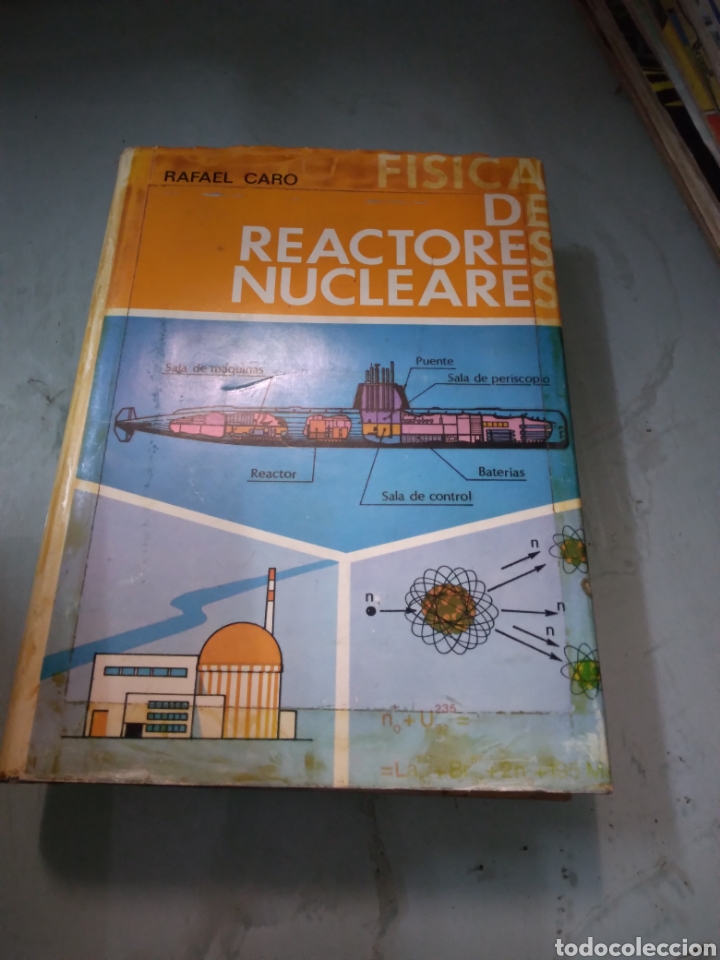 Libros: Rafael Caro, Fisica de reactores nucleares, J.E.N. - Foto 1