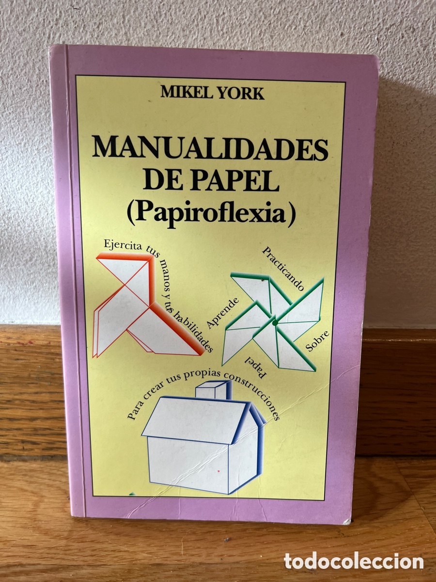 Libros: Manualidades de papel ( Papiroflexia ) Mikel York - Foto 1