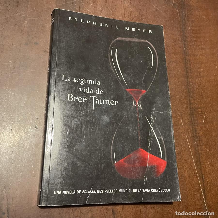 Libros: La segunda vida de Bree Tanner - Stephenie Meyer - Foto 1