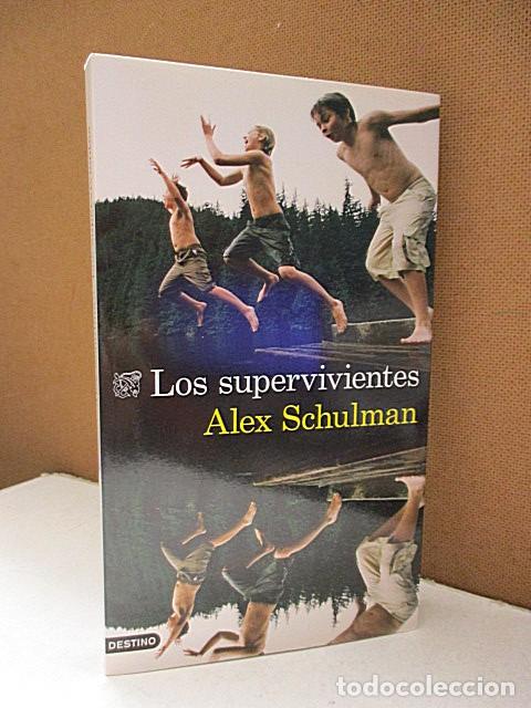 Libros: SCHULMAN, ALEX. - LOS SUPERVIVIENTES. - Foto 1