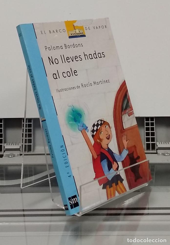 Libros: No lleves hadas al cole - Paloma Bordons - Foto 1