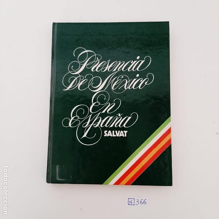 Libros: Presencia de M&eacute;xico en Espa&ntilde;a - Foto 1
