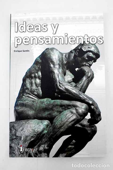 Libros: Ideas y pensamientos.- Sant&iacute;n D&iacute;az, Enrique - Foto 1