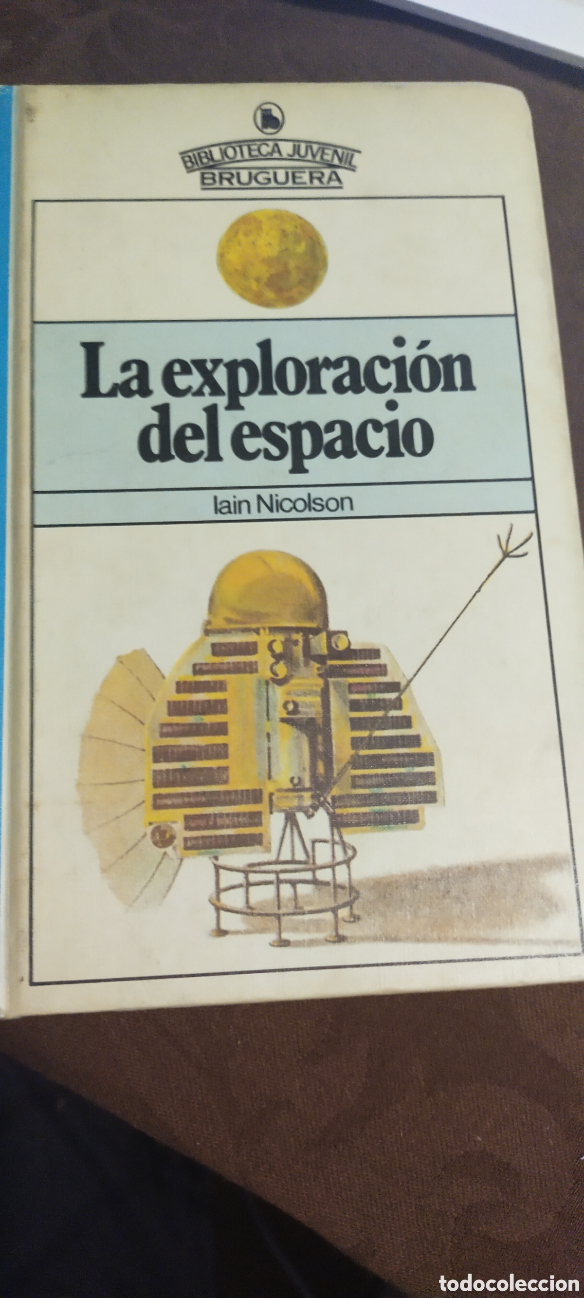 Libros: La exploraci&oacute;n del espacio 2 bruguera - Foto 1