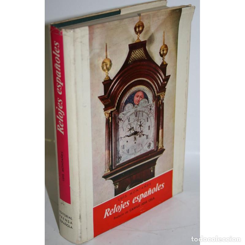 Libros: Relojes Espa&ntilde;oles - MONTA&Ntilde;ES FONTENLA, Luis - Foto 1