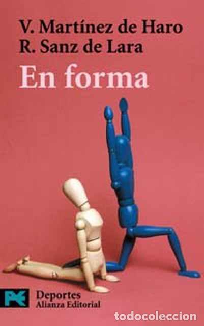Libros: En forma - Mart&iacute;nez de Haro, V. y Sanz de Lara, R. - Foto 1