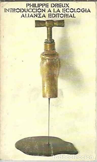 Libros: Introducci&oacute;n a la Ecolog&iacute;a - Dreux, Philippe - Foto 1