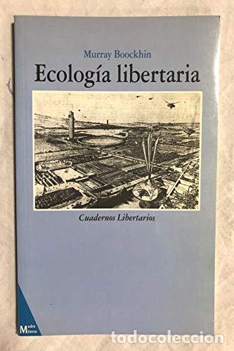 Libros: Ecolog&iacute;a libertaria - Murray Boockhin - Foto 1