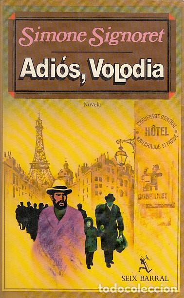 Libros: ADIOS, VOLODIA - SIGNORET, SIMONE - Foto 1