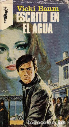 Libros: ESCRITO EN EL AGUA - BAUM, VICKI - Foto 1