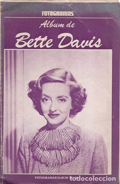 Libros: FOTOGRAMAS N&ordm;30. &Aacute;LBUM DE BETTE DAVIS - FOTOGRAMAS - Foto 1