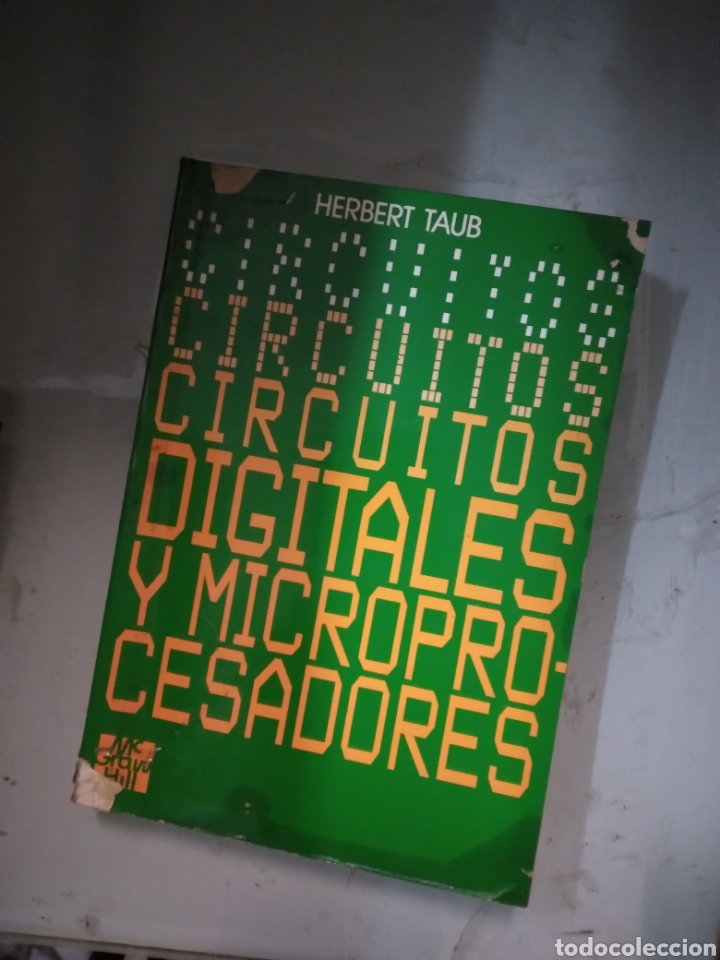 Libros: Herbert Taub, Circuitos digitales y microprocesadores, Mc Graw Hill - Foto 1
