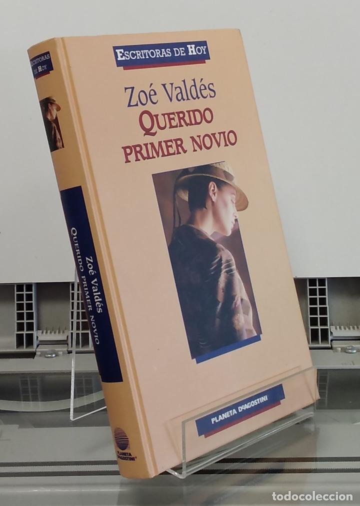 Libros: Querido primer novio - Zo&eacute; Vald&eacute;s - Foto 1