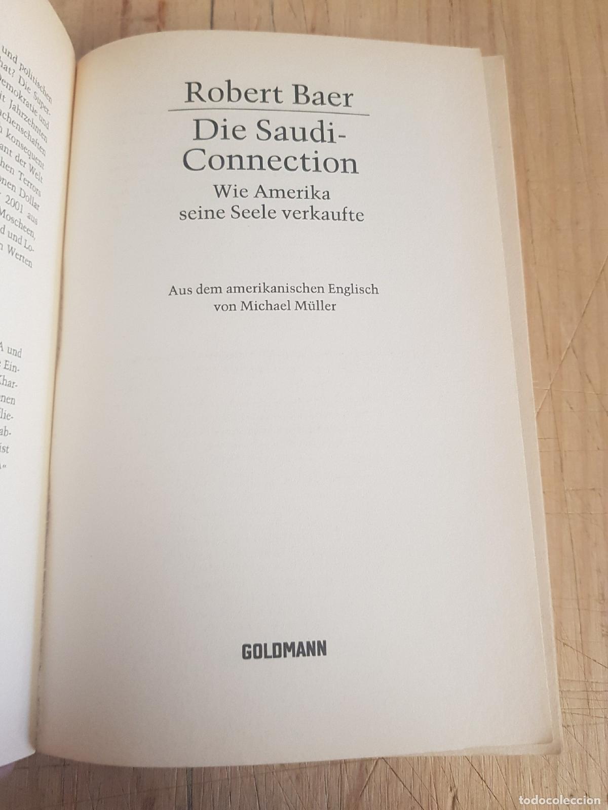 Libros: Die Saud&iacute;-Connection - Robert Baer - Foto 4