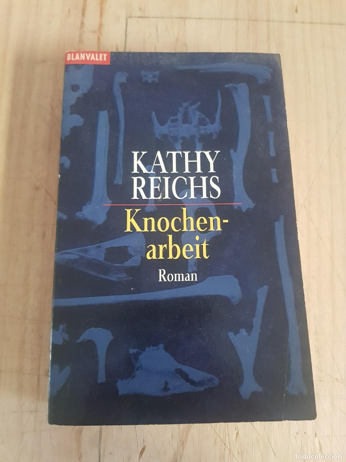 Libros: Knochen-arbeit - Kathy Reichs - Foto 1