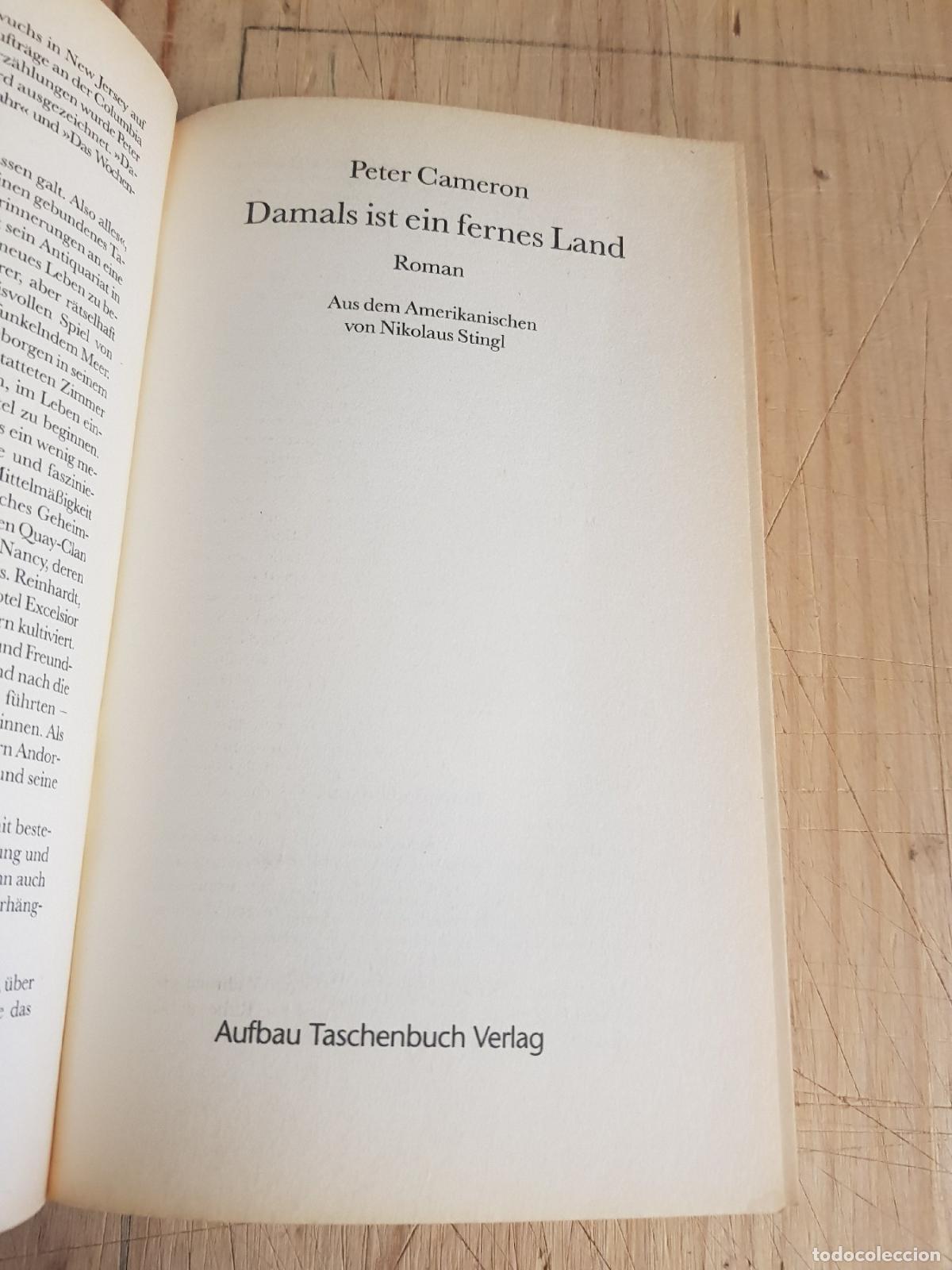 Libros: Damals ist ein fernes land - Peter Cameron - Foto 3