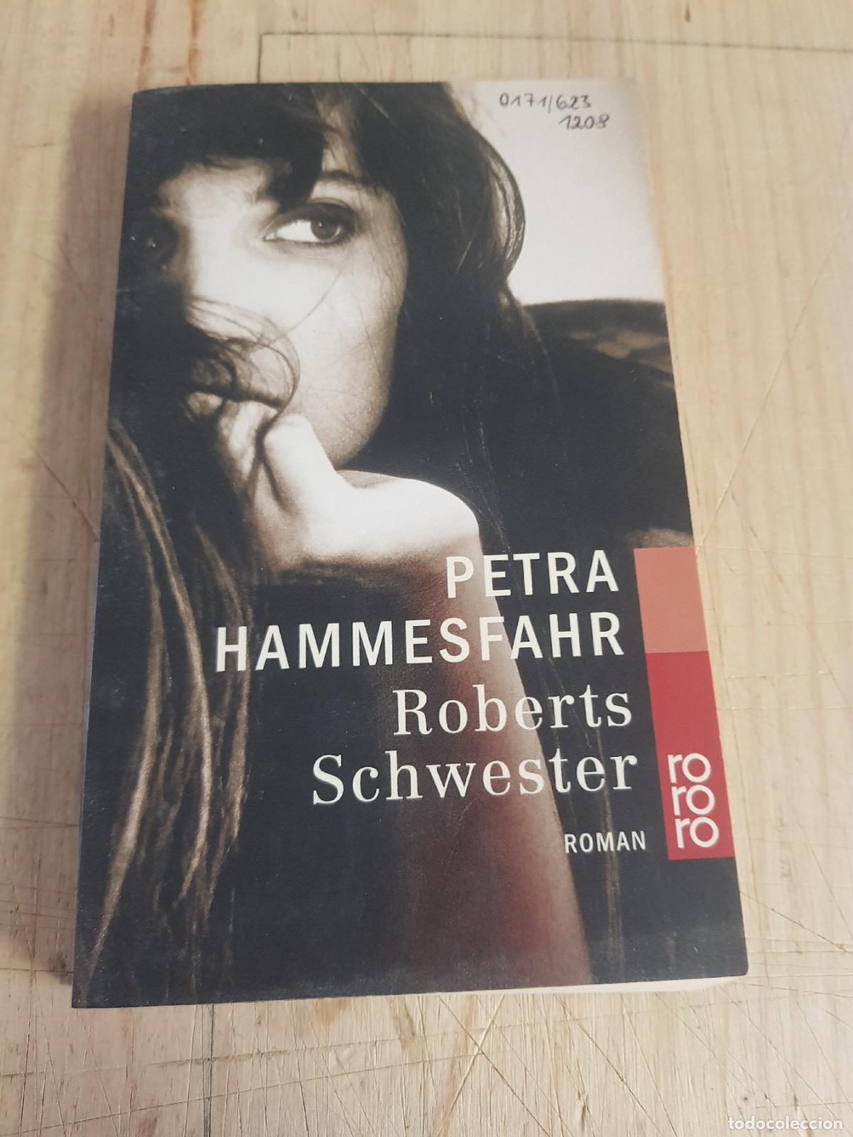 Libros: Roberts Schwester - Petra Hammesfahr - Foto 1