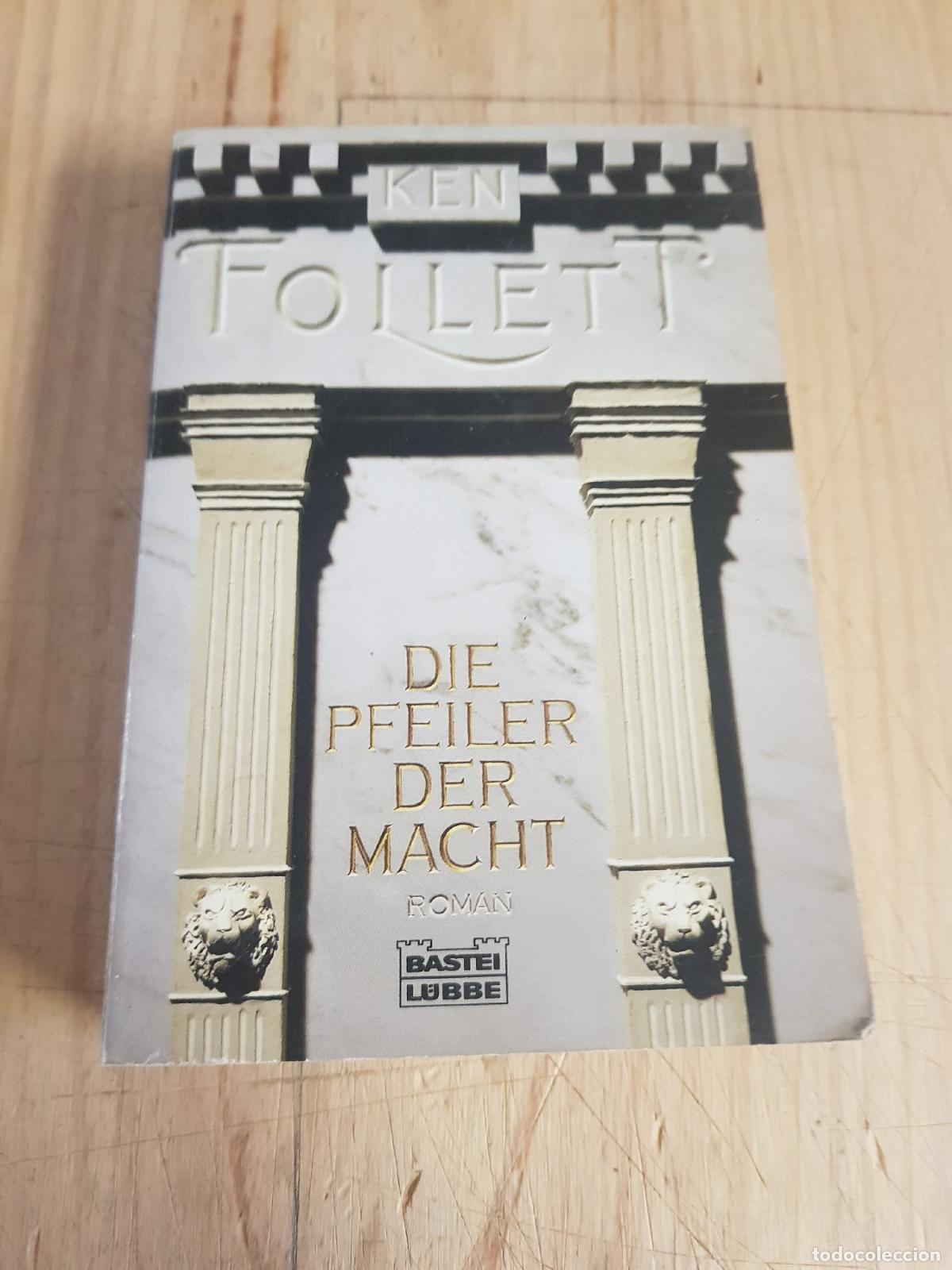 Libros: Die pfeiler der macht - Ken Follet - Foto 1
