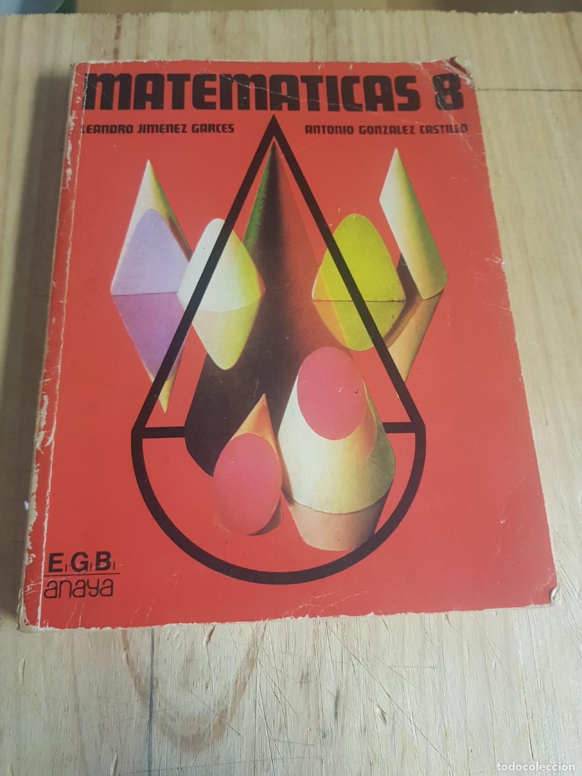 Libros: Matematicas 8 - Leandro Jimenez Garces - Antonio Gonzalez Castillo - Foto 1