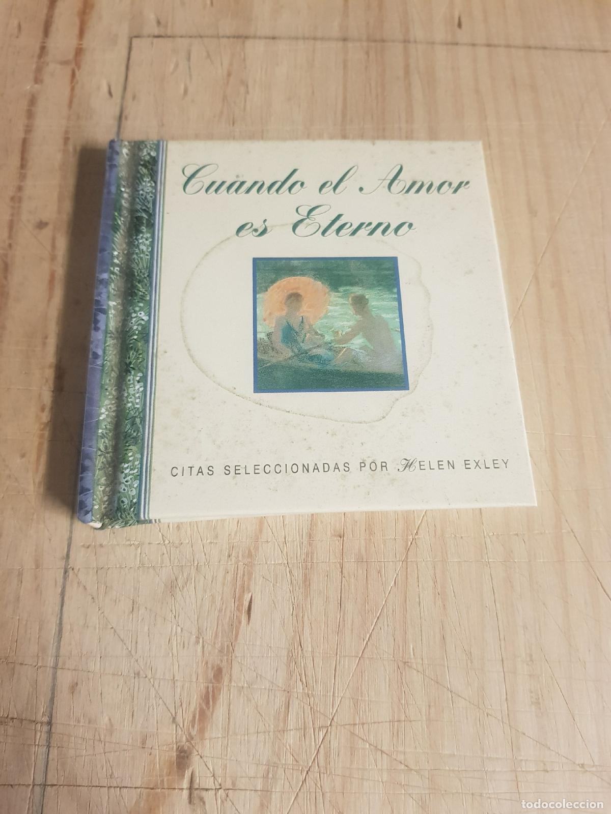 Libros: Cuando el amor es eterno - Helen Exley - Foto 1