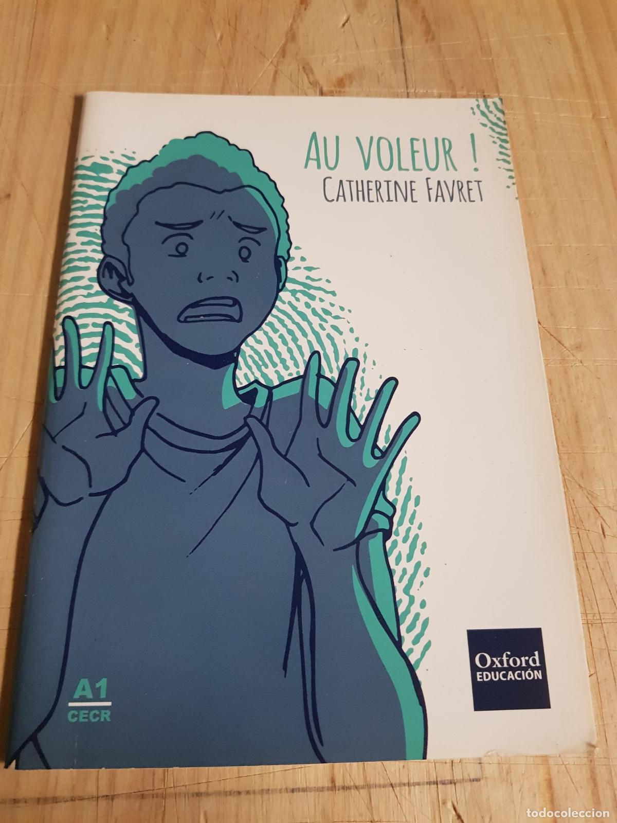 Libros: Au voleur! - Catherine Favret - Foto 1